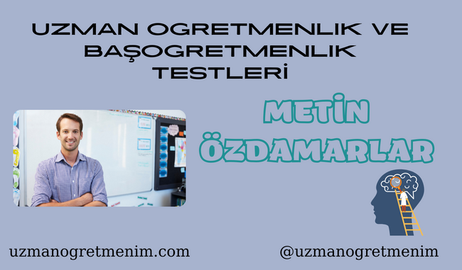 Metin Özdamarlar Modül 4 – Eğitimde Araştırma ve Ar-Ge Çalışmaları Test 8 – uzmanogretmenim.com