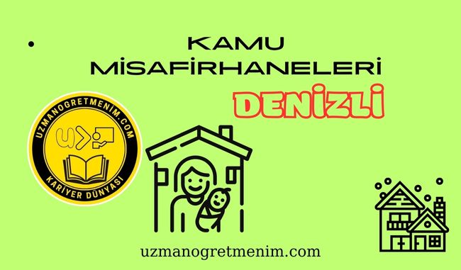 Denizli ve İlçeleri Öğretmenevleri ve Misafirhaneler – Telefon numaraları – Adresleri