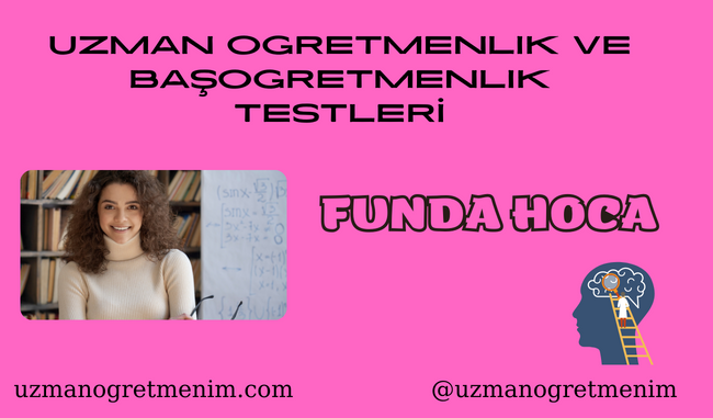 Öğrenme ve Öğretme Süreçleri Test 1 – Funda Hoca- uzmanogretmenim.com