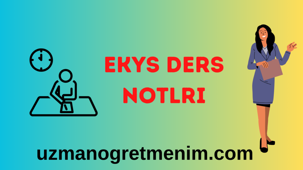 EKYS Ders Notları