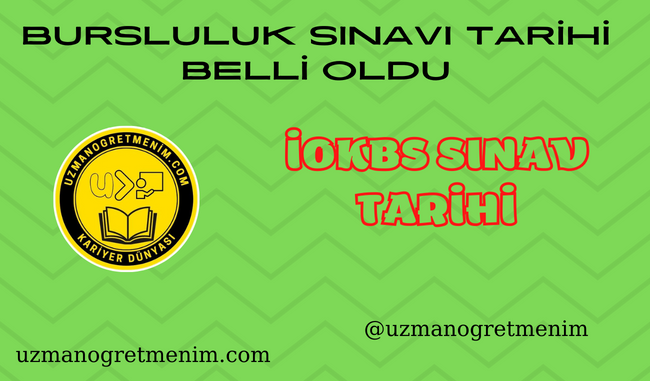 2024 İOKBS (Bursluluk Sınavı) Tarihi Belli Oldu