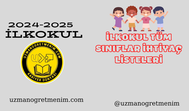 2024 2025 Eğitim Öğretim Yılı İlkokul İhtiyaç Listesi