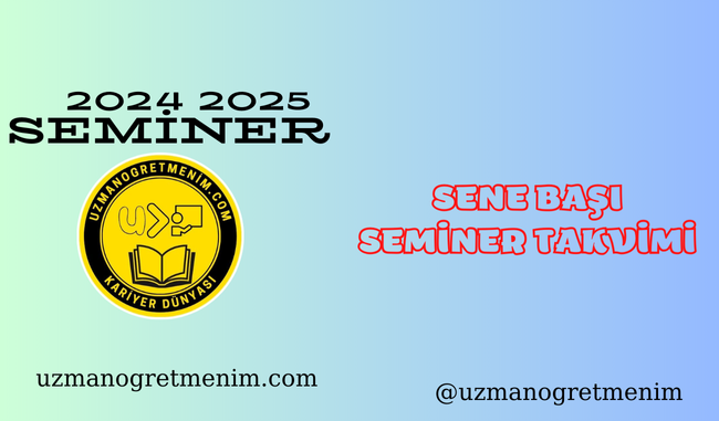 2024 2025 Sene Başı Mesleki Çalışma Seminer Takvimi Yayınlandı