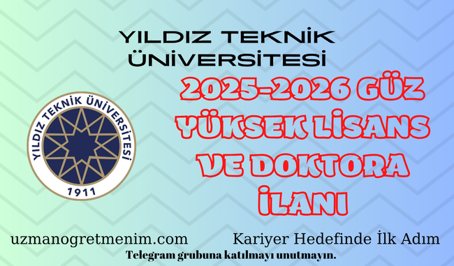 Yildiz Teknik Üniversitesi (Ytü) – 2025-2026 Güz Dönemi Başvurulari